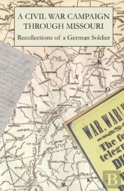 A Civil War Campaign Through Missouri