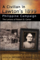 A Civilian In Lawton'S 1899 Philippine Campaign