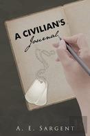 A Civilian'S Journal
