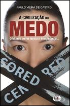 A Civilização do Medo