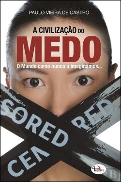 Bertrand.pt - A Civilização do Medo