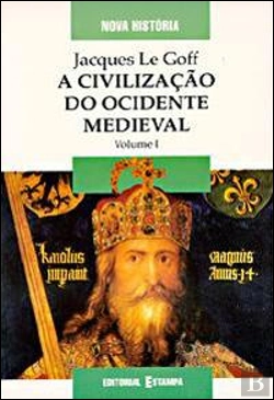 Bertrand.pt - A Civilização do Ocidente Medieval I