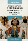 A Civilização do Ocidente Medieval II