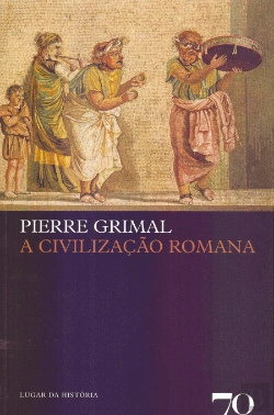 Bertrand.pt - A Civilização Romana