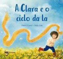 A Clara E O Ciclo Da La
