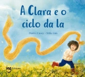 A Clara E O Ciclo Da La