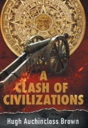 A Clash Of Civilizations