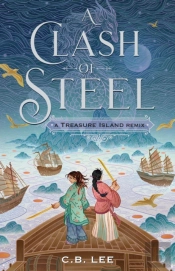 A Clash Of Steel: A Treasure Island Remix
