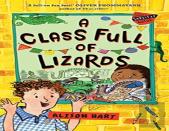 A Class Full Of Lizards: The Grade Six Survival Guide 2