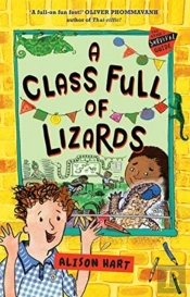 A Class Full Of Lizards: The Grade Six Survival Guide 2