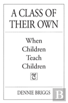 A Class Of Their Own