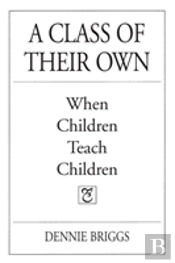 A Class Of Their Own