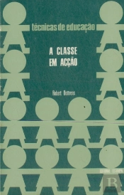 A Classe em Acção