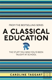 A Classical Education