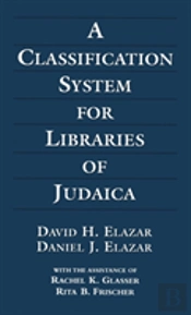 A Classification System For Libraries Of Judaica