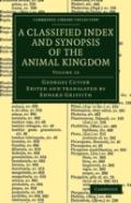 A Classified Index And Synopsis Of The Animal Kingdom