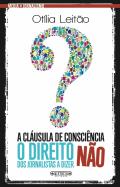 A Cláusula de Consciência