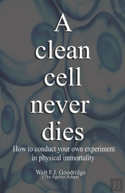 Bertrand.pt - A Clean Cell Never Dies: How To Conduct