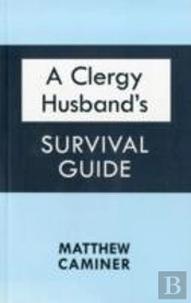 A Clergy Husband'S Survival Guide