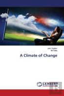 A Climate Of Change