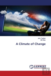 A Climate Of Change