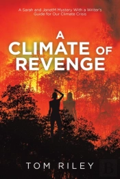 A Climate Of Revenge