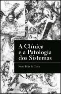 A Clínica e a Patologia dos Sistemas