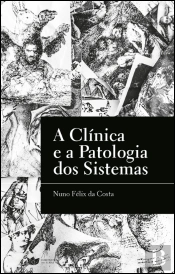 A Clínica e a Patologia dos Sistemas