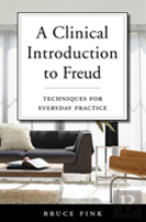 A Clinical Introduction To Freud