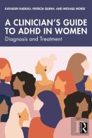 A Clinician'S Guide To Adhd In Women