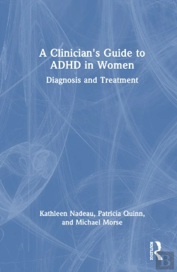 Bertrand.pt - A Clinician'S Guide To Adhd In Women