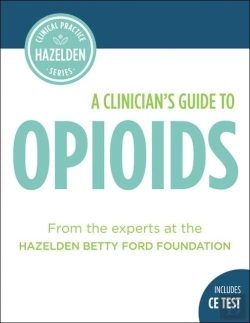 Bertrand.pt - A Clinician'S Guide To Opioids