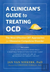 A Clinician'S Guide To Treating Ocd