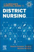 A Clinician'S Survival Guide To District Nursing