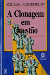 A Clonagem em Questão