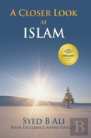 A Closer Look At Islam