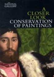 A Closer Look: Conservation Of Paintings