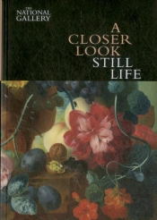 A Closer Look: Still Life
