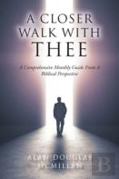 A Closer Walk With Thee