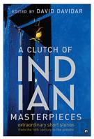 A Clutch Of Indian Masterpieces