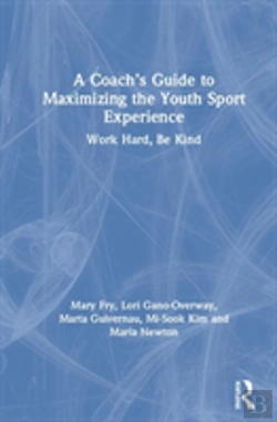 Bertrand.pt - A Coachâ€™S Guide To Maximizing The Youth Sport Experience