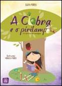 A Cobra e o Pirilampo