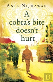 A Cobra'S Bite Doesn'T Hurt