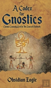 A Codex For Gnostics