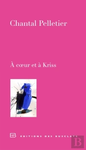 À Coeur Et À Kriss