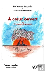 À Coeur Ouvert : 12 Nuances De Passion