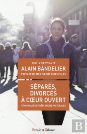 À Coeur Ouvert ; Séparés, Divorcés, Fidèles