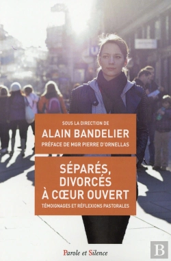 Bertrand.pt - À Coeur Ouvert ; Séparés, Divorcés, Fidèles