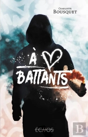 A Coeurs Battants