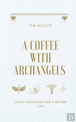 Bertrand.pt - A Coffee With Archangels